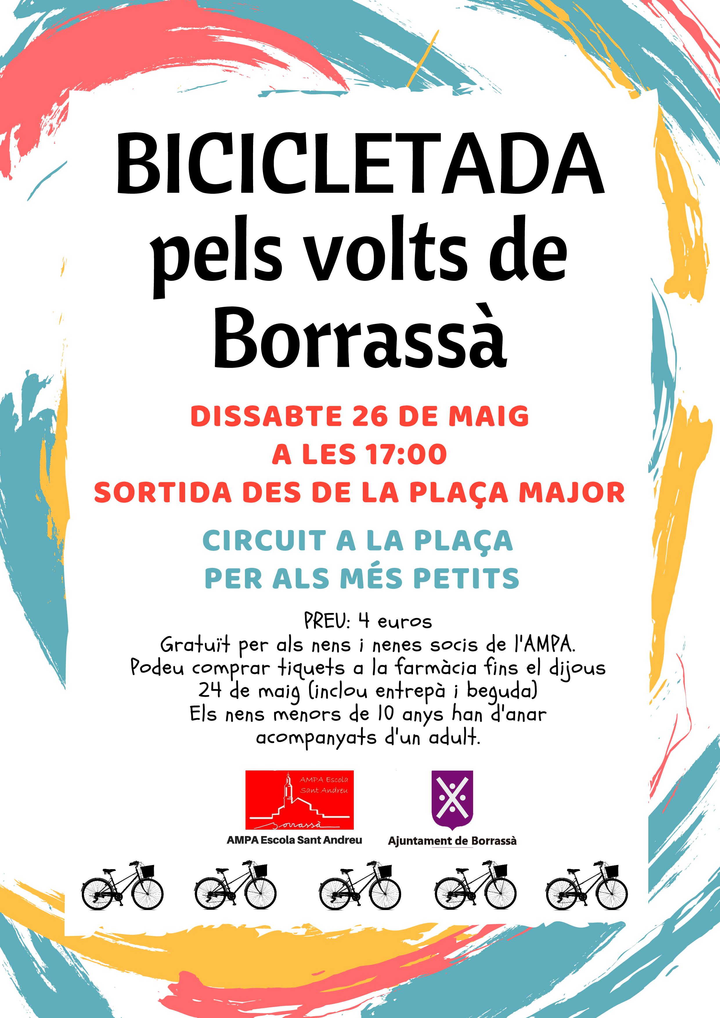 L'AMPA de l'escola Sant Andreu ha organitzat una bicicletada pels volts de Borrassà per aquest dissabte 26 de maig. A la plaça Major hi haurà un circuït pels més petits.